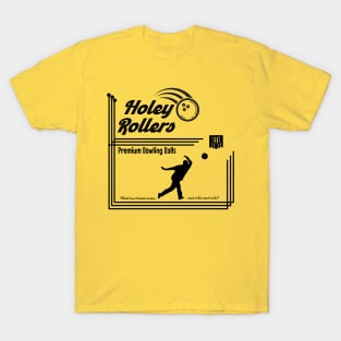 Holey Rollers Bowling Balls (dark design) T-Shirt